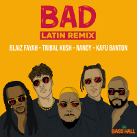 Bad (Latin Remix) (Single)