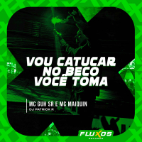 Vou catucar (No beco você toma) (Single)