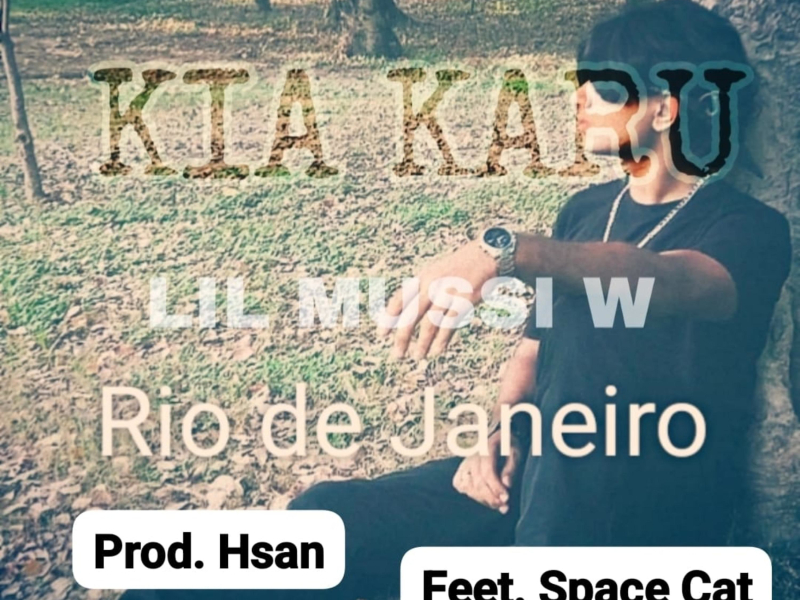 KIA KARU (feat. Space Cat & Hsan) (Single)