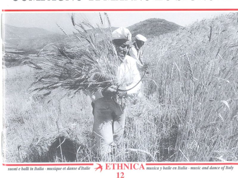 Canti e orazioni di mietitura e trebbiatura in Sicilia: Cumpagnu ti mannu lu Signuri (Harvest Songs from Sicily)