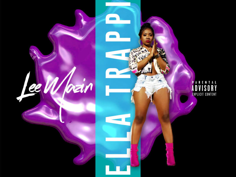 Hella Trappin' (Single)