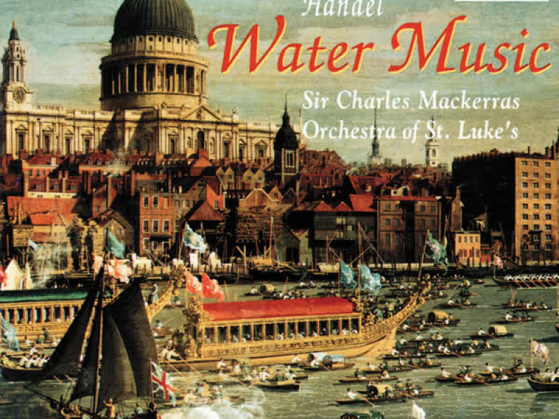Handel: Water Music