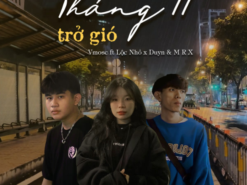 Tháng 11 Trở Gió (Single)