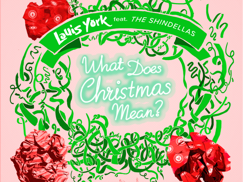 What Does Christmas Mean? (Single)
