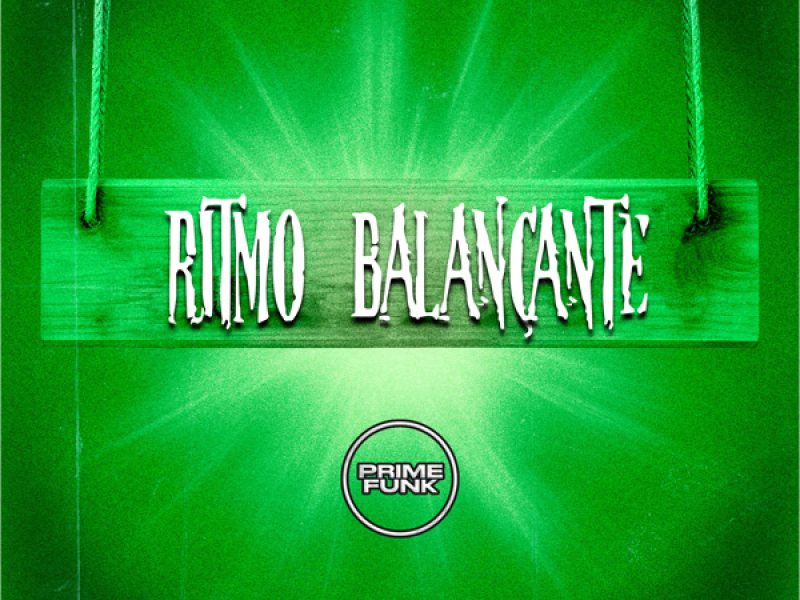 Ritmo Balançante (Single)