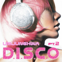 D.I.S.C.O Pt. 2