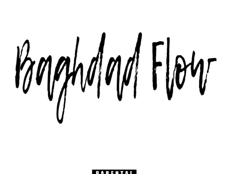 Baghdad Flow (Single)