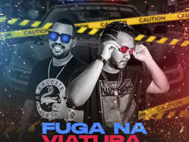 FUGA NA VIATURA (Single)