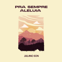 Pra Sempre Aleluia (Endless Alleluia) (Single)