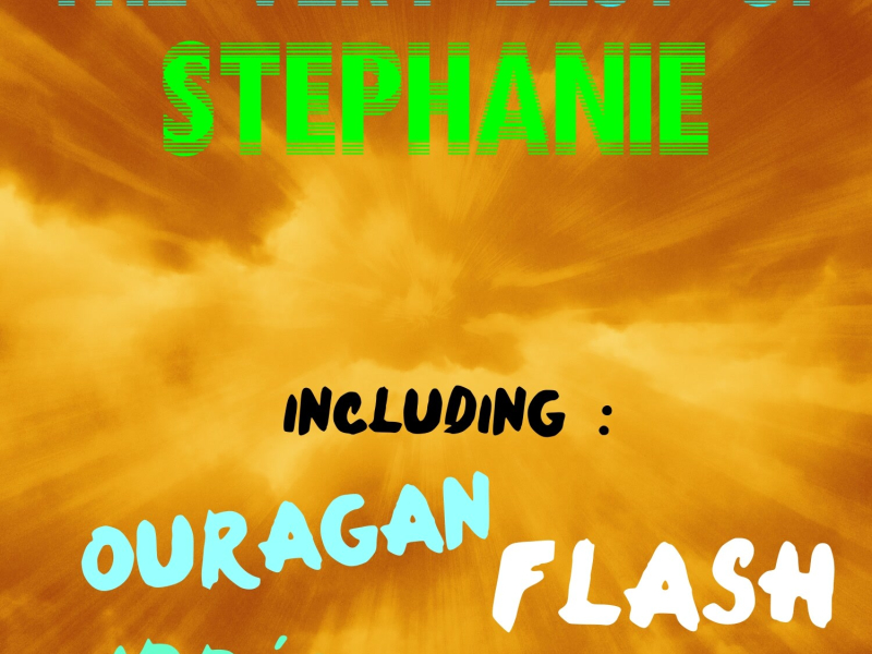 The Very Best of Stephanie