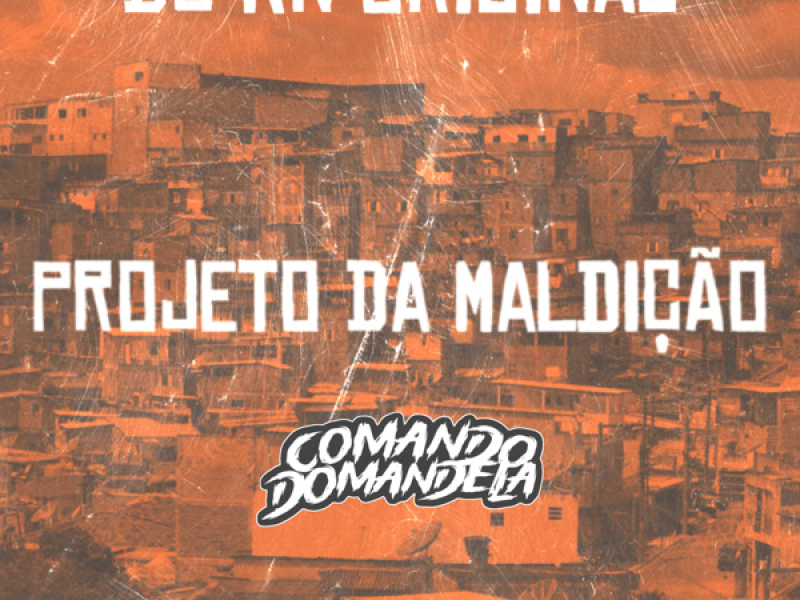 MONTAGEM PROJETO DA MALDIÇÃO (Single)