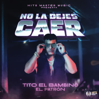 No la Dejes Caer (Single)