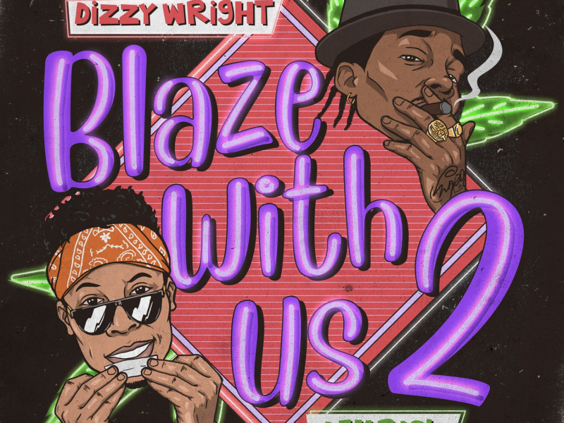 Blaze With Us 2