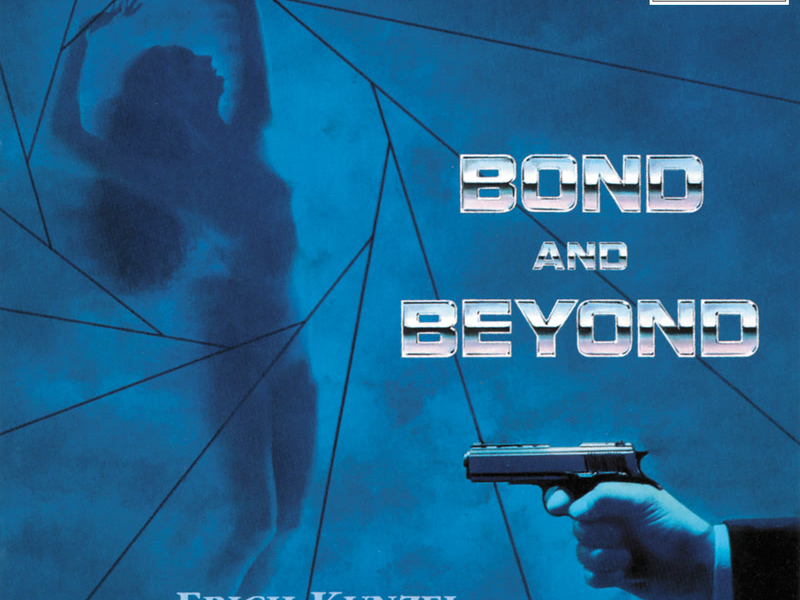 Bond & Beyond