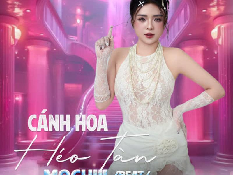 Cánh Hoa Héo Tàn (Beat) [ThahTrung Remix] (Single)