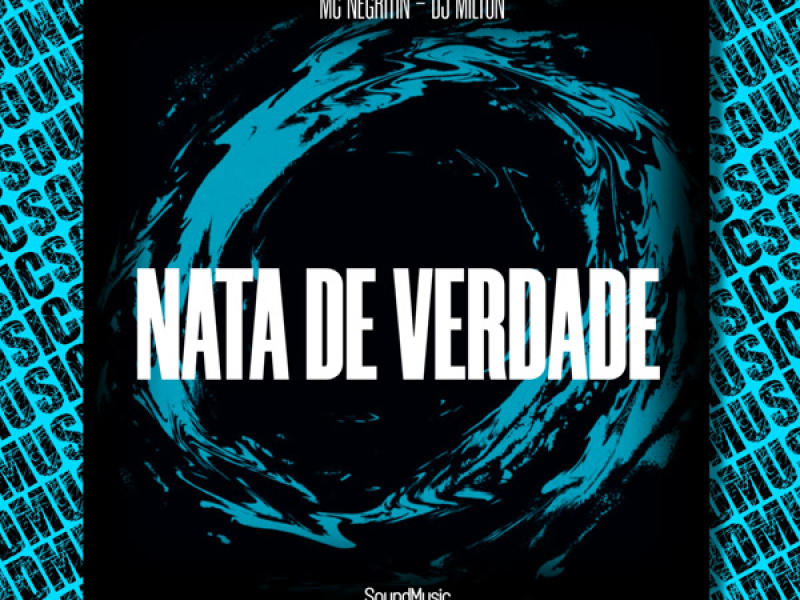 NATA DE VERDADE (Single)