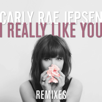 I Really Like You (Remixes) (Single)