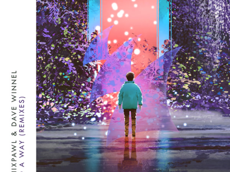 Find A Way (Remixes) (Single)