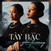 Tây Bắc Yêu Thương (Single)