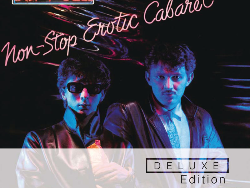 Non Stop Erotic Cabaret  (Deluxe Edition)