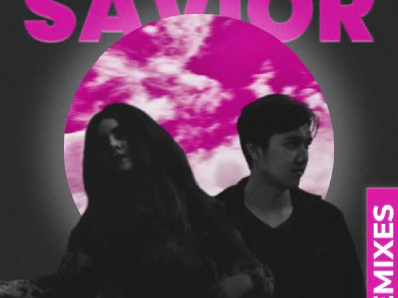 Savior (Remixes) (EP)