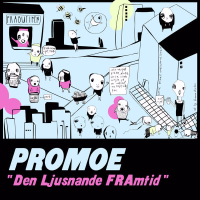 Den Ljusnande FRAmtid (Single)