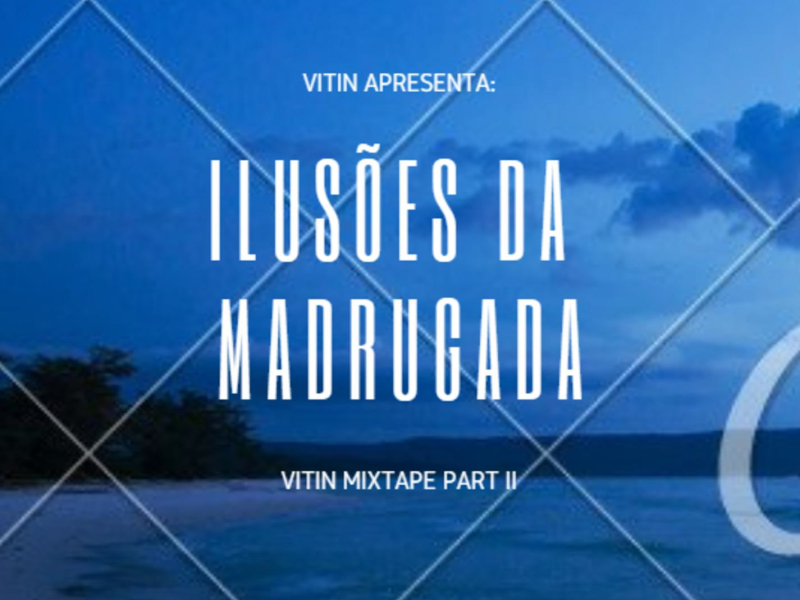 Ilusoẽs da madrugada Parte II (Single)