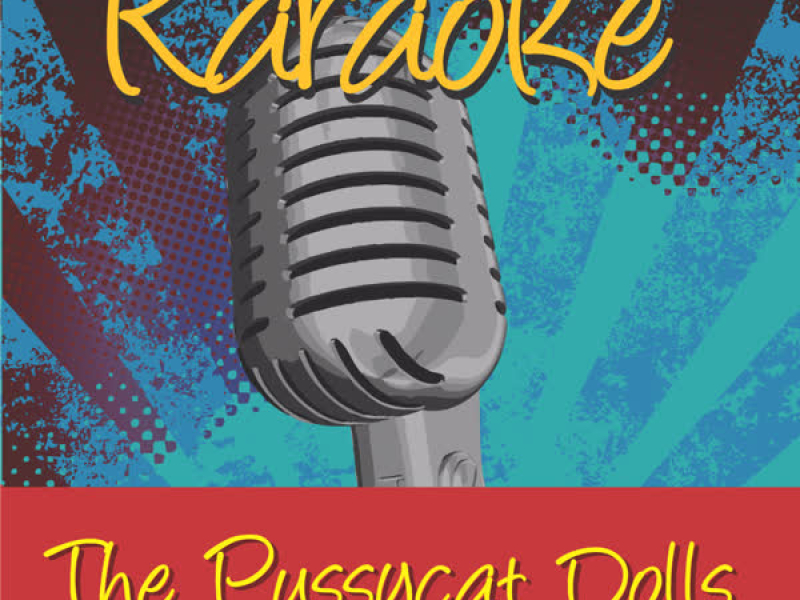 Karaoke - The Pussycat Dolls