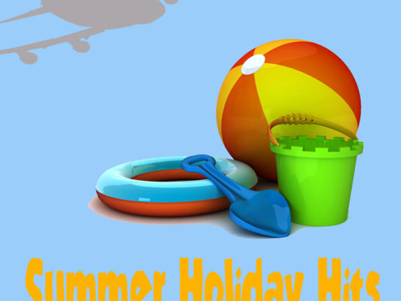 Summer Holiday Hits