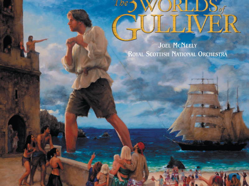 The 3 Worlds Of Gulliver (Original Motion Picture Soundtrack)