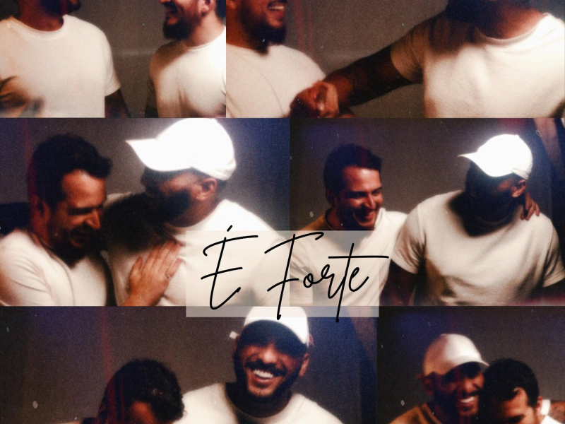 É Forte (Single)