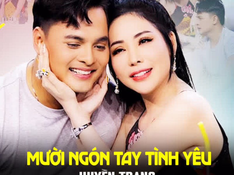 Mười Ngón Tay Tình Yêu (Single)