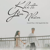 Khi Ta Yêu Nhau (Lo-Fi Version) [Instrumental] (Single)