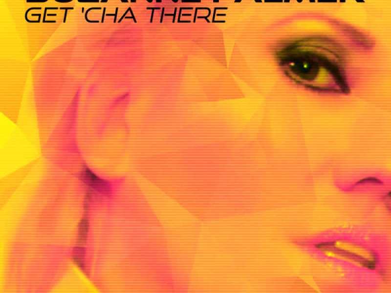 Get Cha There (Single)