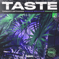 Taste (feat. Conan Mac) [Remixes] (Single)