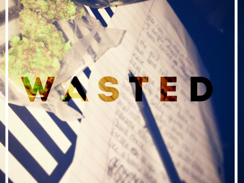 Wasted (Single)