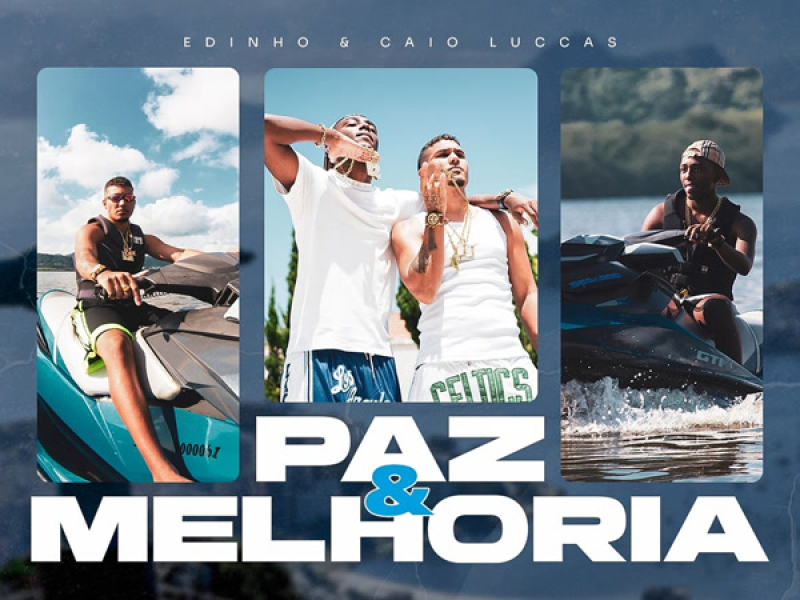 Paz e Melhoria (Single)