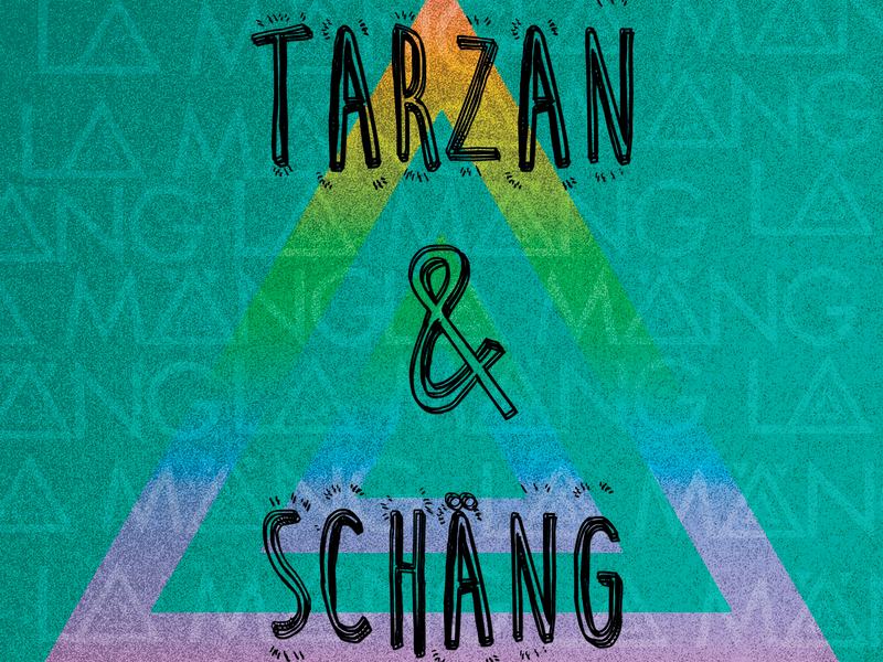 Tarzan & Schäng