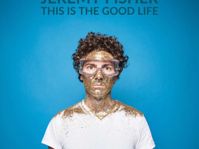 This Is The Good Life (Single)