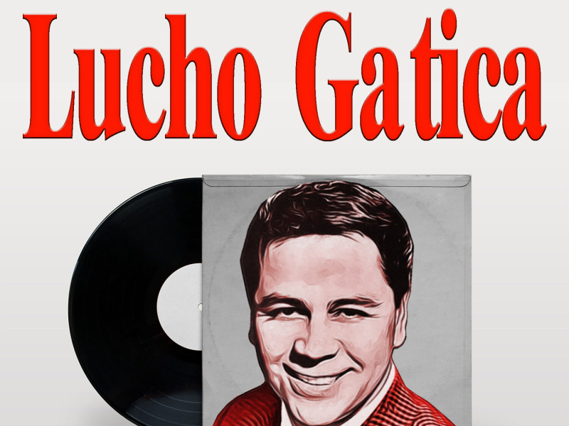 Recordando a Lucho Gatica