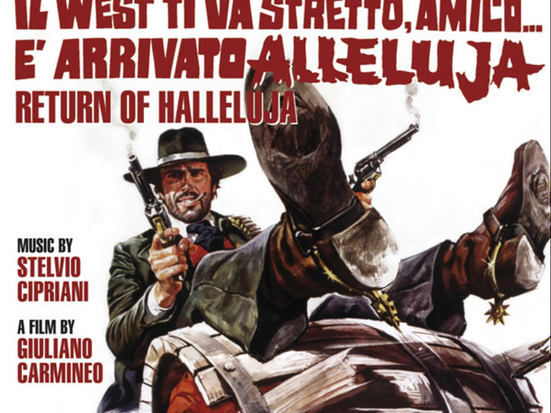 Il west ti va stretto amico... è arrivato Alleluja (Original Motion Picture Soundtrack)