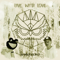 Live With Love (feat. Toran) [PRMGH Remix] (EP)