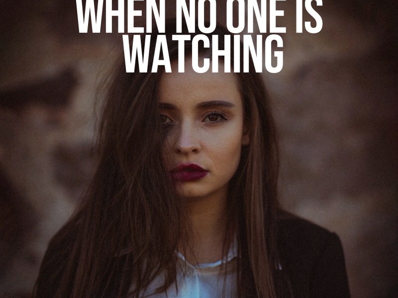 When No One is Watching (Single)