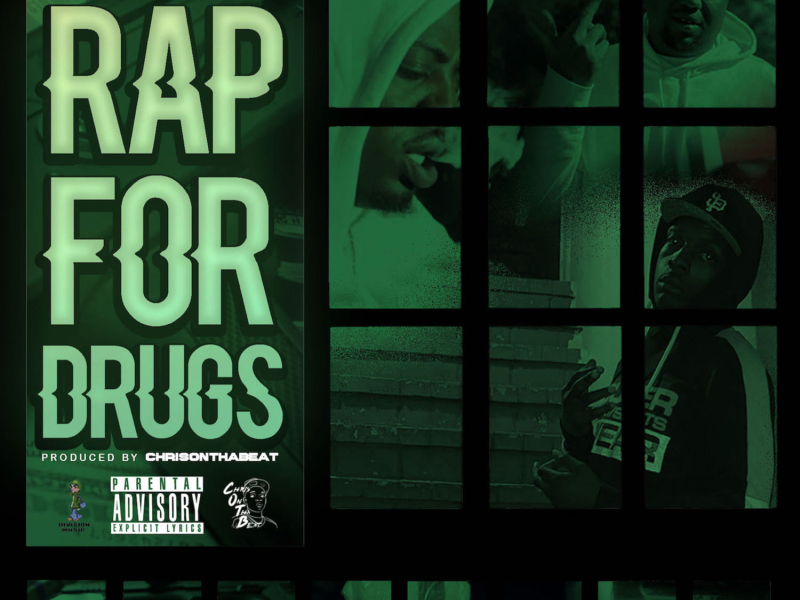 Rap For Drugs (Single)