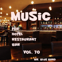 Music For Hotel, Restaurant, Bar, Vol. 70 (Single)