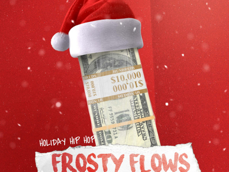 Frosty Flows - Holiday Hip Hop (EP)