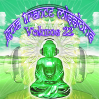 Goa Trance Missions v.22 (Best of Psy Techno, Hard Dance, Progressive Tech House Anthems)