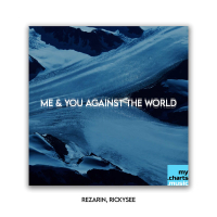 Me & You Against The World (With Rickysee) (Single)