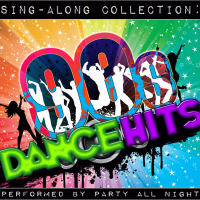 Sing-Along Collection: 90's Dance Hits