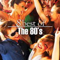 8 Best of the 80's